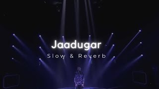 JAADUGAR  Paradox  slow amp reverb [upl. by Meensat]