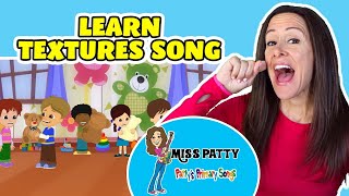 Learn Textures Childrens Song  Five Senses Song for Kids and Babies by Patty Shukla [upl. by Remot646]