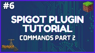 Spigot Plugin Development  6  Commands Part 2 [upl. by Regnij]