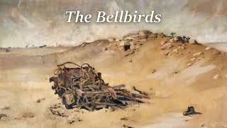 The Bellbirds New Zealand WW1WW2 Song [upl. by Enois224]