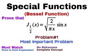 15 Bessel Function  Complete Concept and Problem1  Most Important Problem [upl. by Obocaj]