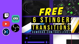 6 FREE Stream Stinger Transitions for OBS studio and Streamlabs OBS [upl. by Ytomit494]