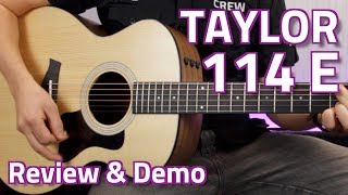 Taylor 114E ElectroAcoustic Walnut  Review amp Demo [upl. by Waynant]