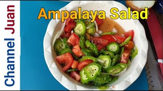 Ampalaya Salad  Panlasang Traditional Pinoy [upl. by Joh]