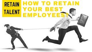 TALENT RETENTION How to reduce Attrition [upl. by Eselahc]