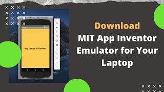 How to download MIT App inventor emulator [upl. by Hsoj]