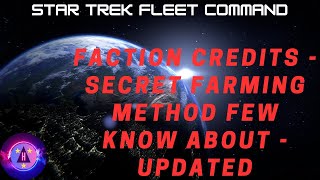 STFC  Faction Credits  Secret Farming Method Few Know About  UPDATED [upl. by Ielak]