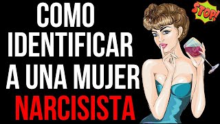 ¿CÓMO ES LA MUJER NARCISISTA Tpn [upl. by Ramedlaw]