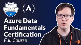 Azure Data Fundamentals Certification DP900  Full Course to PASS the Exam [upl. by Urian]