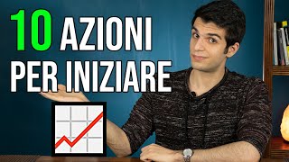 10 Azioni per iniziare ad INVESTIRE partendo da ZERO 📊 [upl. by Garvy]