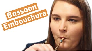 3 EASY Steps to Make a Bassoon Embouchure [upl. by Hamer902]