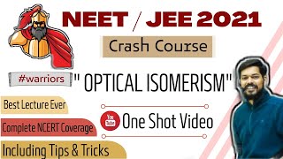 crash course neet।jeemain।2021। Optical Isomerism । tricks [upl. by Loseff]