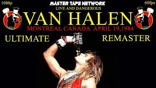 VAN HALEN Live in Montreal 1984 Ultimate Remaster Live amp Dangerous 1080p [upl. by Ymassej]