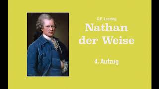 GELessing – NATHAN DER WEISE – 4 Aufzug ––– Hörbuch [upl. by Inalaek]