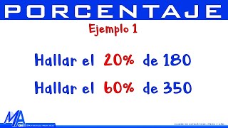 Porcentaje de un número  Ejemplo 1 [upl. by Roarke]