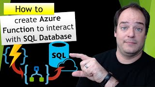 How to create Azure Function to interact with SQL Database [upl. by Zeph804]