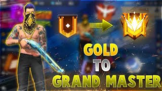 GOLD TO GRANDMASTER IN 1 DAY [upl. by Bille]