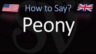 How to Pronounce Peony CORRECTLY [upl. by Berti]