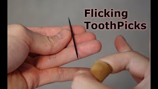 Learning to Flick Toothpicks like a Ninja [upl. by Arahat]