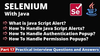 Part17Selenium with Java Tutorial  Practical Interview Questions and Answers  Alerts Popups [upl. by Marquet861]