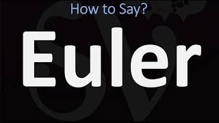 How to Pronounce Euler CORRECTLY [upl. by Wayne935]