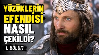 YÜZÜKLERİN EFENDİSİ ÜÇLEMESİ Nasıl Çekildi  1 Bölüm [upl. by Hgielram]