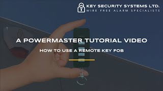 How To Use The Remote Keyfob KF235 PG2  Visonic PowerMaster 30 – Key Security Systems Ltd [upl. by Concordia]