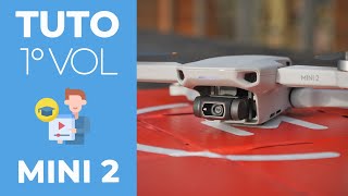 DJI MINI 2  TUTO PREMIER VOL et mise en route [upl. by Aicac]