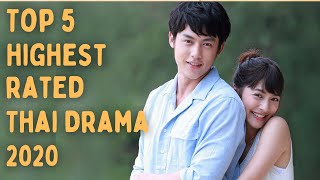 Top 5 Highest Rated Thai Dramas Of 2020 So Far Romantic Comedy [upl. by Cowey396]