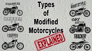 Types of Modified Motorcycles Explained  Bobber Chopper Scrambler Café Brat amp Tracker explained [upl. by Neema]