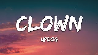 updog  clown Lyrics [upl. by Risa]