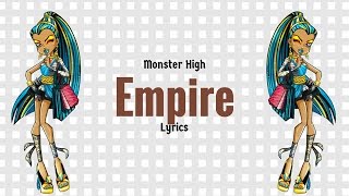 monster high empire lyrics [upl. by Vyky]