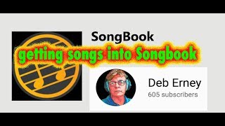 SONGBOOK how to get songs into Songbook [upl. by Yerdna68]