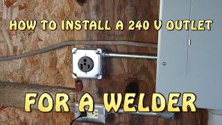 Welder Outlet 240V Complete Installation [upl. by Alaine]