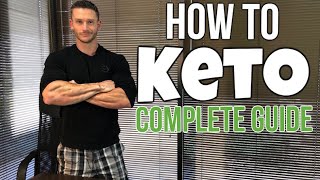 How to Do a Keto Diet The Complete Guide [upl. by Annael]