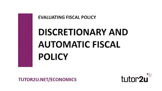 Fiscal Policy  Discretionary and Automatic Fiscal Policy  Economics Revision [upl. by Mcneil]