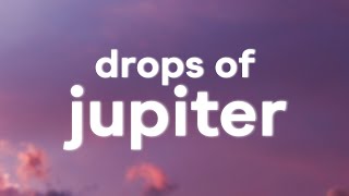 Train  Drops of Jupiter Lyrics [upl. by Akim]