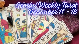 Gemini Weekly Tarot December 11  18 2023 [upl. by Oicapot]