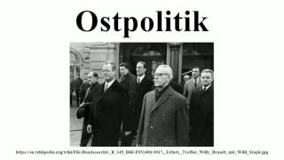 Ostpolitik [upl. by Convery]