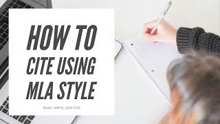 How to Cite Using MLA Style [upl. by Yadahs91]