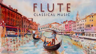 Flute  Classical Music [upl. by Llerdnam]