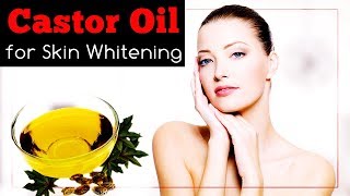 Castor Oil for Skin Whitening [upl. by Clancy]