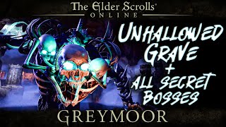 ESO  Unhallowed Grave Dungeon All Secret Bosses Locations Harrowstorm DLC Northside Werewolf [upl. by Davies]