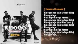 Diamond Platnumz ft Psquare KIDOGO  LYRICS [upl. by Steddman661]