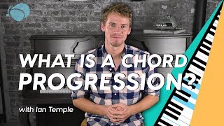 What Is a Chord Progression [upl. by Dygal957]