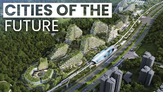 Cities of the Future  The World in 2050 [upl. by Hauger621]