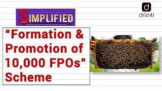 Formation amp Promotion of 10000 FPOs Scheme Simplified [upl. by Akemor682]