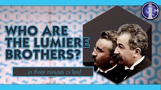 Who are the Lumiere Brothers  quotWho isquot Movie Bios in Three Minutes or Less [upl. by Netnerb]