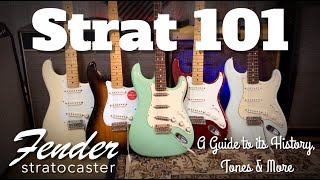 Strat 101 A Guide to the History amp Tones of the Fender Stratocaster [upl. by Garett]