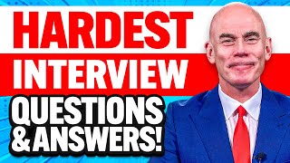 7 HARDEST INTERVIEW QUESTIONS amp TOP SCORING ANSWERS [upl. by Adyl74]